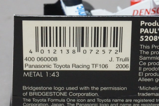 1:43 MINICHAMPS 400060008 Panasonic Toyota Racing TF106 2006 J. Trulli #8