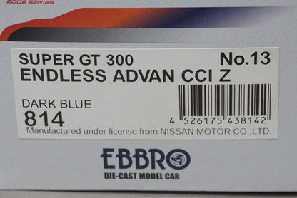 1:43 EBBRO 43814 Nissan Endless ADVAN CCI Z Super GT 2006 #13