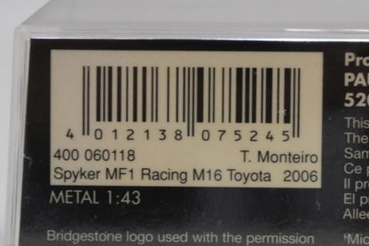 1:43 MINICHAMPS 400060118 Toyota Spyker MF1 Racing M16 2006 T.Monteiro model car