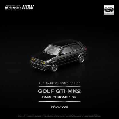 [ Pre-order ] PRDC006 POP RACE 1:64 Golf GTI MK2 Dark Chrome