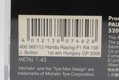 1:43 MINICHAMPS 400060112 Honda Racing F1 Team RA106 Hungarian GP 2006 #12 model car