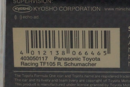 1:43 MINICHAMPS 403050117 KYOSHO Panasonic Toyota Racing TF105 R. Schumacher #17 model car