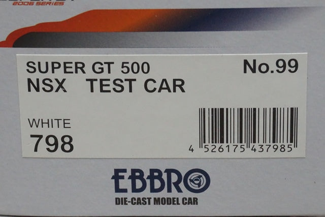 1:43 EBBRO 43798 Honda NSX Super GT500 Test Car 2006 #99