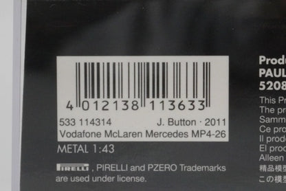 1:43 MINICHAMPS 533114314 Vodafone McLaren Mercedes MP4-26 Canada 2011 #4 model car
