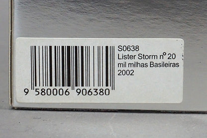 1:43 SPARK S0638 Lister Storm Mil Milhas Brasil 2002 #20