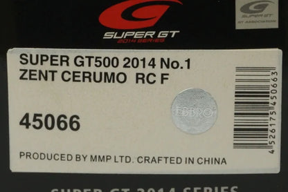 1:43 EBBRO 45066 ZENT Cerumo RC F Super GT500 2014 #1 model car