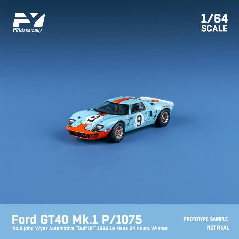 [ Pre-order ] FY64019 Finclassically 1:64 Ford GT40 Mk1 P/1075 1968 Le Mans Winner #9 Gulf