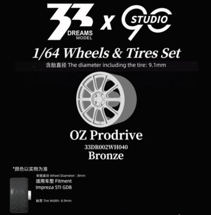 33DR002WH040 33DREAMS x 90 Studio 1:64 Tire & Wheel Set OZ Prodrive Wheel Hub: 8mm Tire Diameter: 9.1mm Bronze Diecast Car Not Included