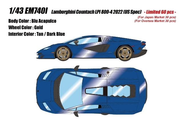 [ Pre-order ] EM7401 Make Up EIDOLON 1/43 Lamborghini Countach LPI 800-4 2022 Blue Acapulco