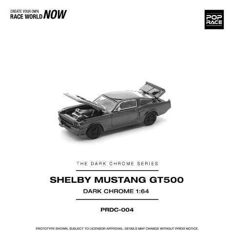 [ Pre-order ] PRDC-004 POP RACE 1:64 Ford Shelby Mustang GT500 DARK CHROME