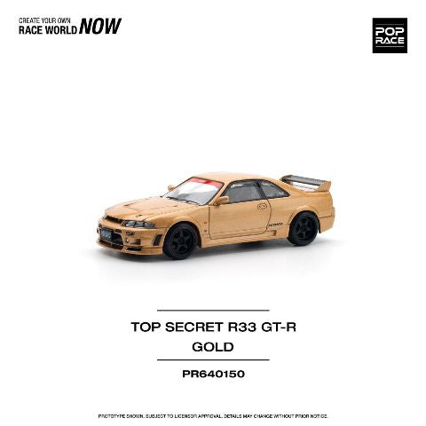 [ Pre-order ] PR640150 POP RACE 1:64 Nissan Skyline GT-R R33 TOP SECRET GOLD