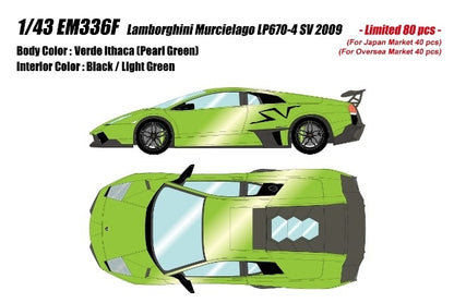 [ Pre-order ] EM336F Make Up EIDOLON 1:43 Lamborghini Murcielago LP670-4 SV 2009 Pearl Green