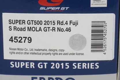 1:43 EBBRO 45279 S Road MOLA GT-R Super GT500 Rd.4 FUJI 2015 #46 model car