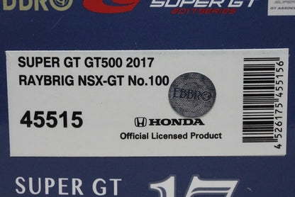 1:43 EBBRO 45515 Honda RAYBRIG NSX-GT Super GT GT500 2017 #100