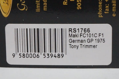1:43 SPARK RS1766 Maki FC101C Cosworth F1 German GP 1975 #35 Raceland