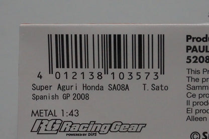 1:43 MINICHAMPS Racing Gear Super Aguri Honda SA08A Spanish GP 2008 #18 Takuma Sato