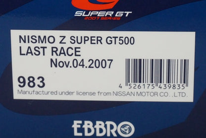 1:43 EBBRO 43983 Nissan Nismo Z Super GT500 Last Race 2007 #22 / #23