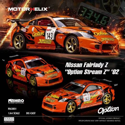 [ Pre-order ] M63851 MOTORHELIX 1:64 Nissan Fairlady Z (Z33) Option Stream Z #143 Daijiro Inada Orange