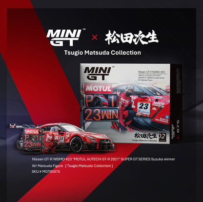 [ Back-order ] TSM MINI-GT MGT00875-L 1:64 Nissan GT-R Nismo GT500 NISMO SUPER GT Series 2021 R3.Suzuka #23 "MOTUL AUTECH GT-R" Tsugio Matsuda Collection w Tsugio Matsuda Figure LHD model car