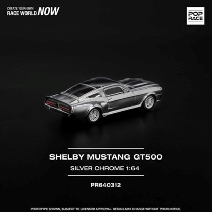 [ Pre-order ] PR640312 POP RACE 1:64 Ford SHELBY MUSTANG GT500 SILVER CHROME