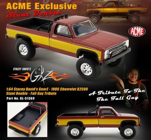 GL-51369 ACME 1:64 Chevrolet Exclusive Stacey David's GearZ Stunt Double 1986 Chevrolet K2500 Fall Guy Tribute